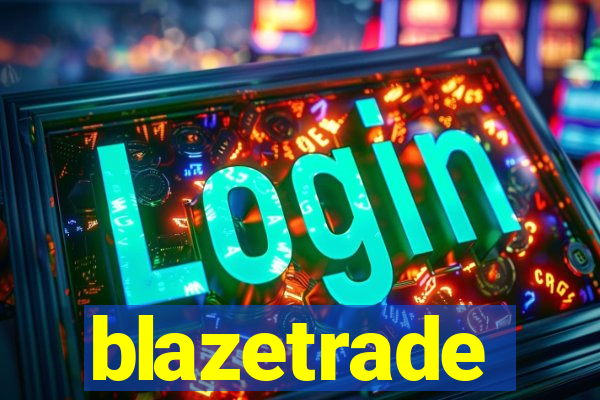 blazetrade