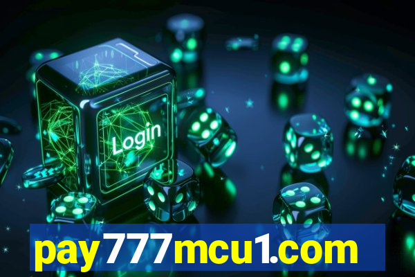 pay777mcu1.com