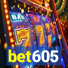 bet605