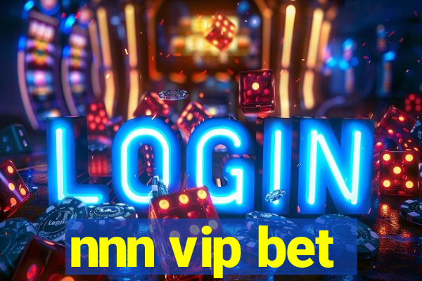 nnn vip bet