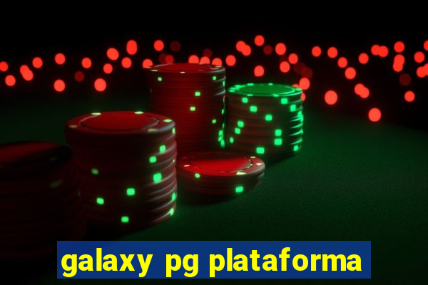 galaxy pg plataforma