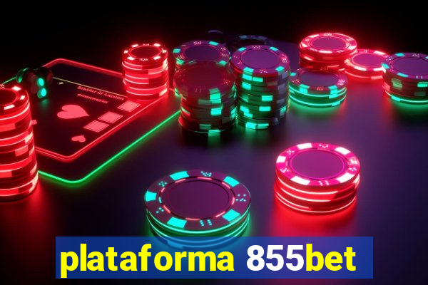 plataforma 855bet