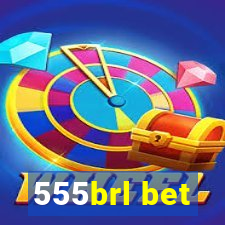 555brl bet