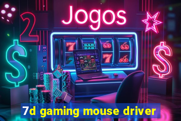 7d gaming mouse driver