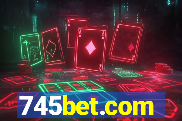 745bet.com