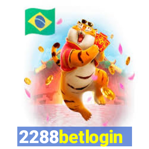 2288betlogin