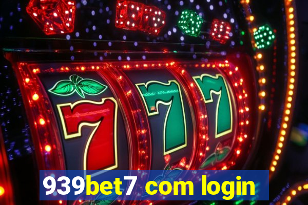 939bet7 com login