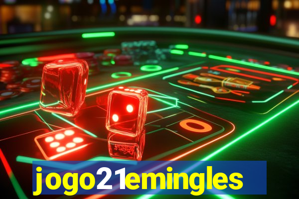 jogo21emingles