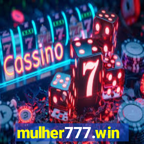 mulher777.win