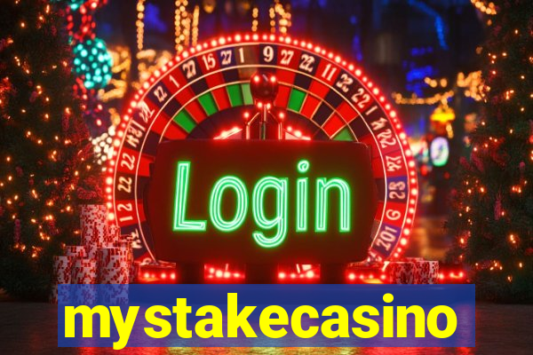 mystakecasino