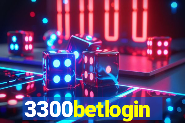 3300betlogin