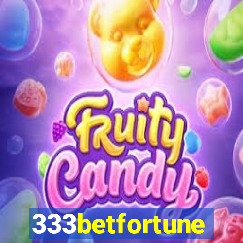 333betfortune