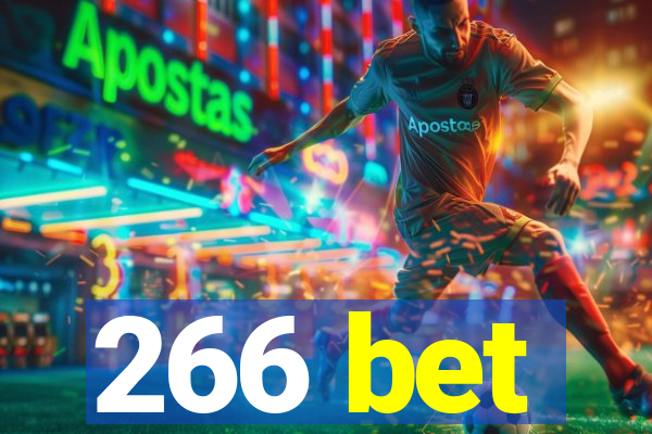 266 bet