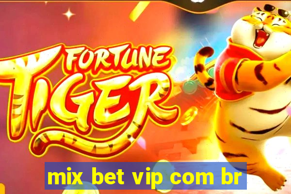 mix bet vip com br