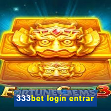 333bet login entrar