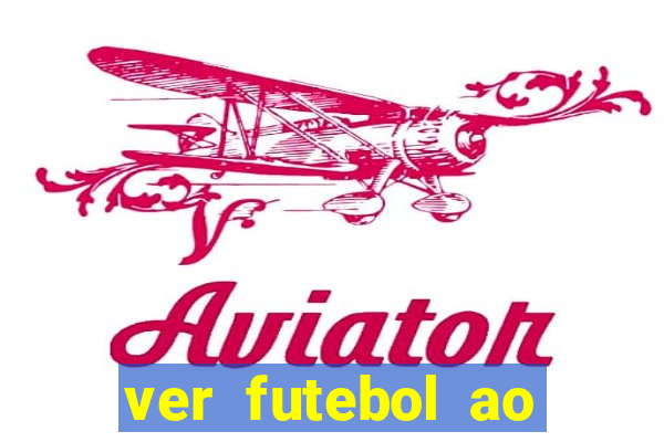 ver futebol ao vivo futemax