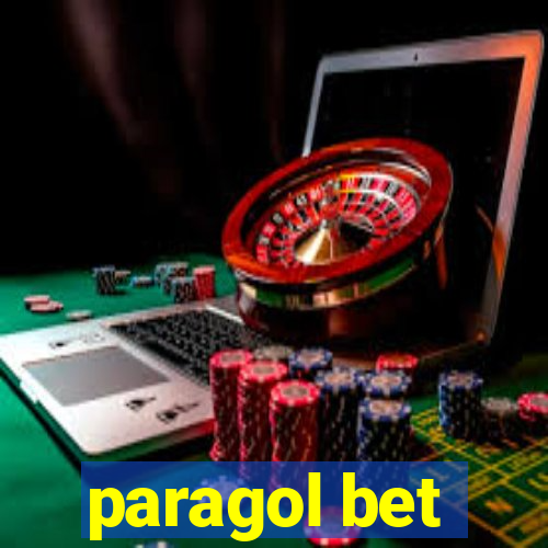 paragol bet