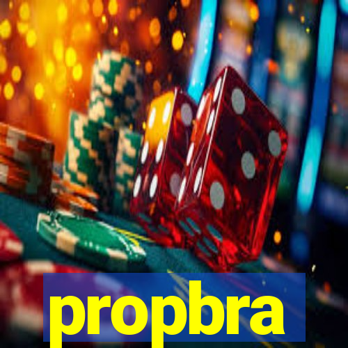 propbra