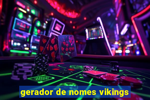 gerador de nomes vikings