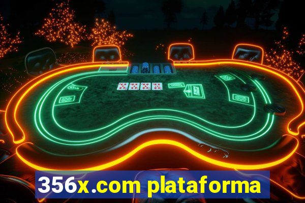 356x.com plataforma