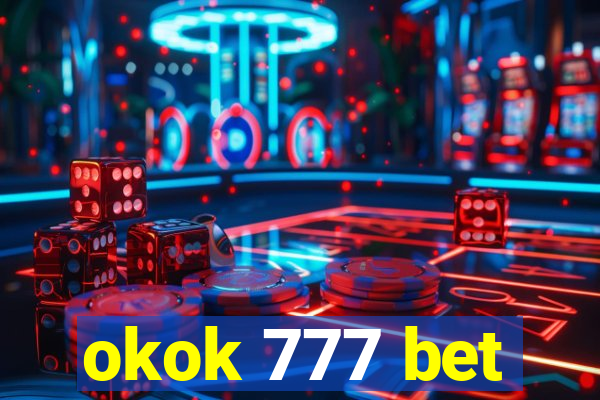 okok 777 bet