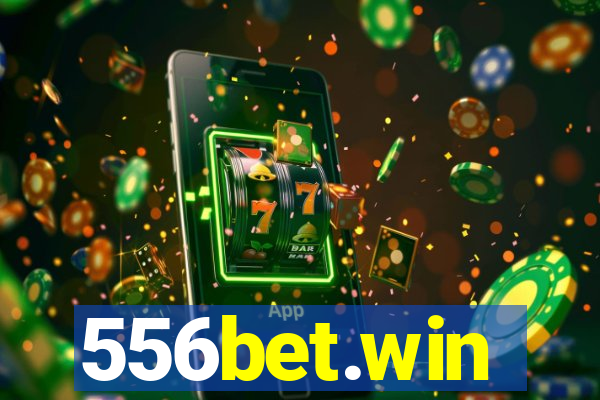 556bet.win