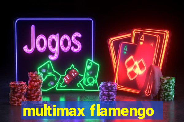 multimax flamengo