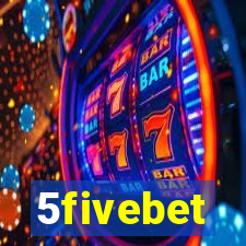 5fivebet