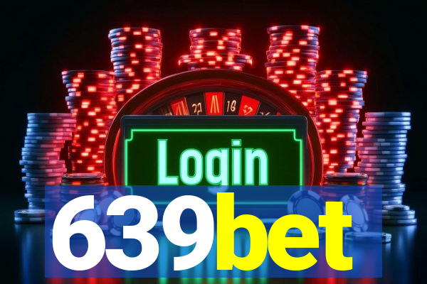 639bet