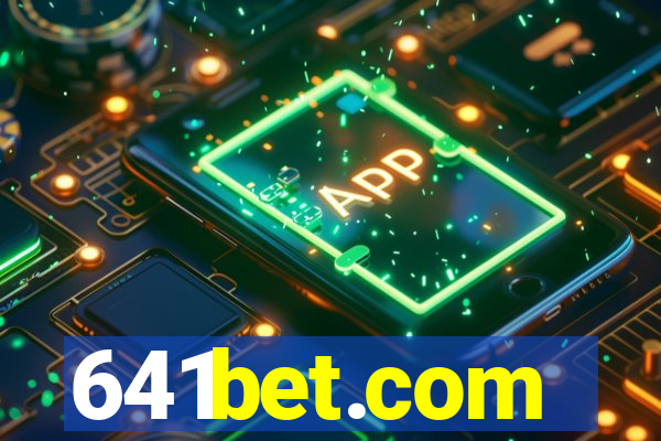 641bet.com