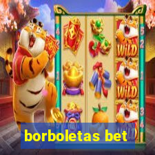 borboletas bet