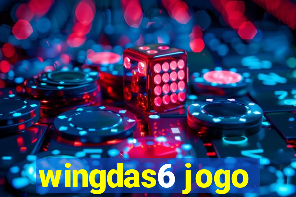 wingdas6 jogo