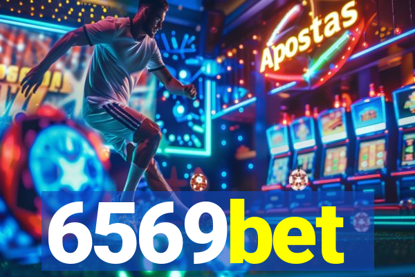 6569bet