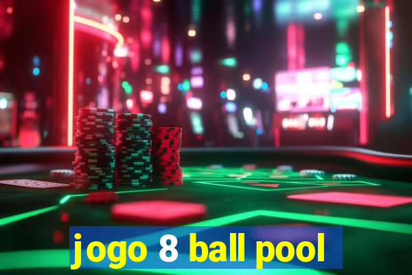 jogo 8 ball pool