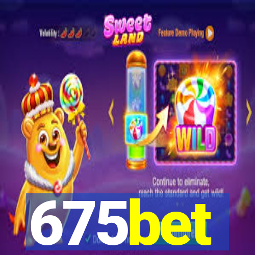 675bet