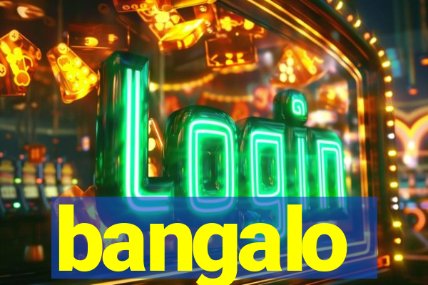 bangalo