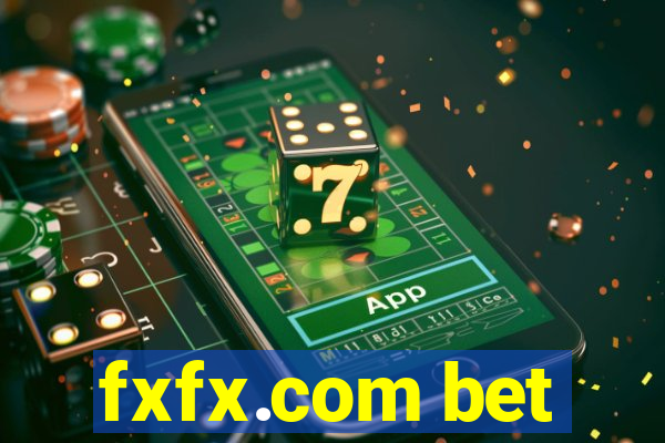 fxfx.com bet