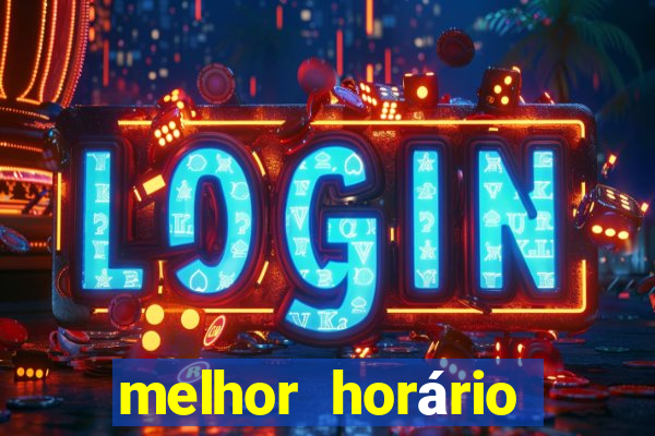 melhor horário para jogar fortune ox madrugada