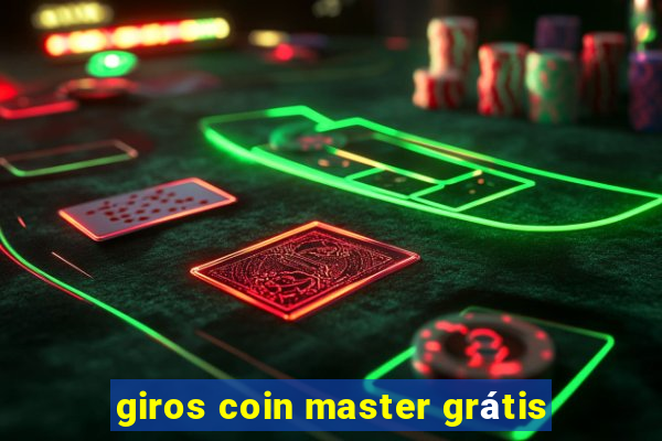 giros coin master grátis