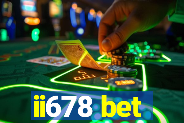 ii678 bet