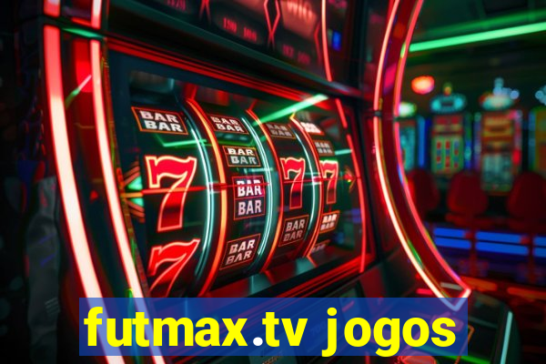 futmax.tv jogos