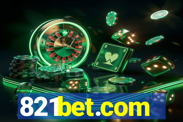 821bet.com