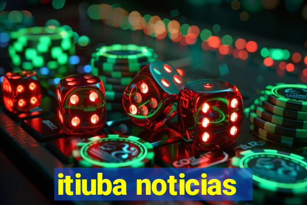 itiuba noticias