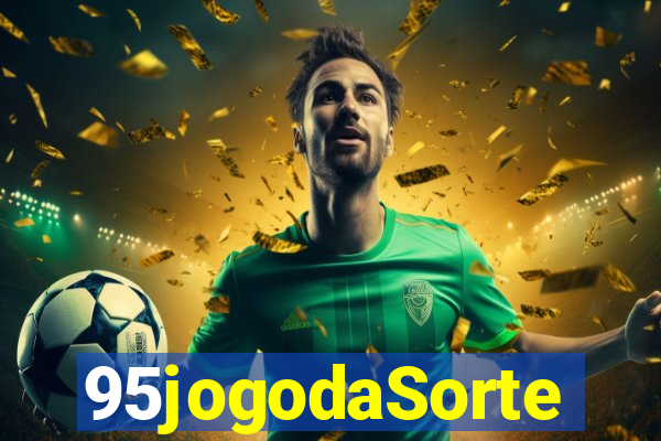 95jogodaSorte