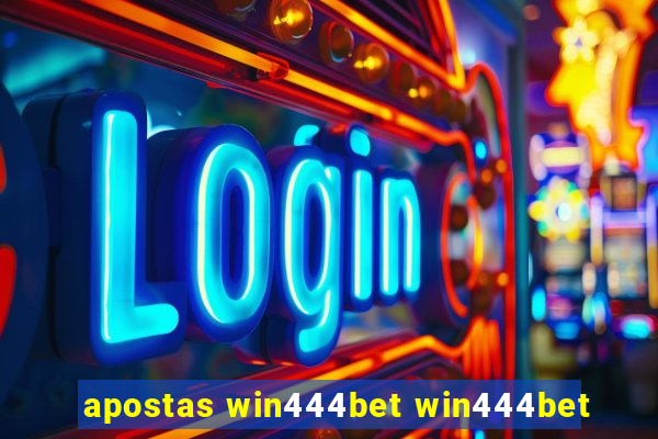 apostas win444bet win444bet