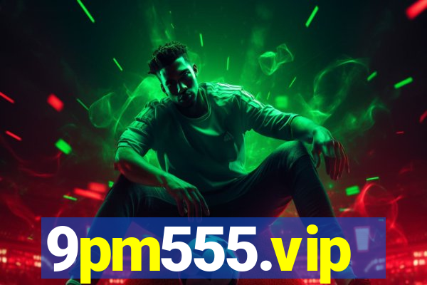 9pm555.vip