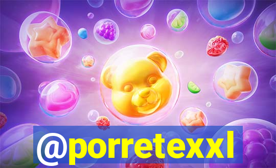 @porretexxl