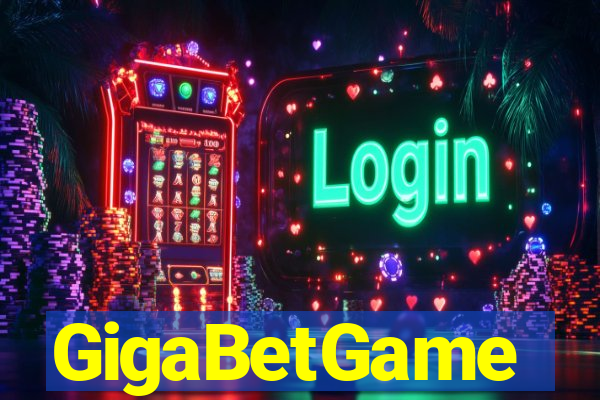 GigaBetGame