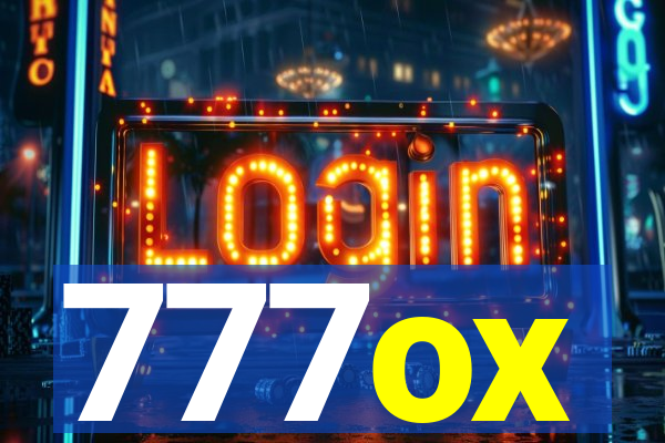 777ox