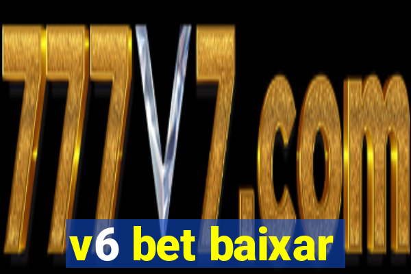 v6 bet baixar